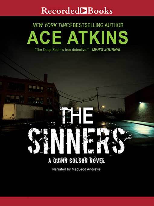 Title details for The Sinners by Ace Atkins - Available